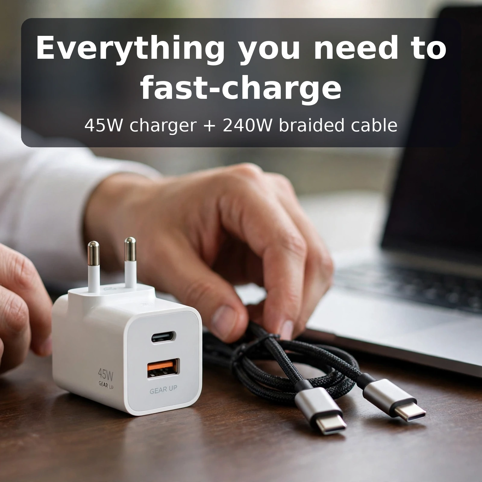 GearUP GP007 45W fast charging combo with CC24015 240W braided cable kit