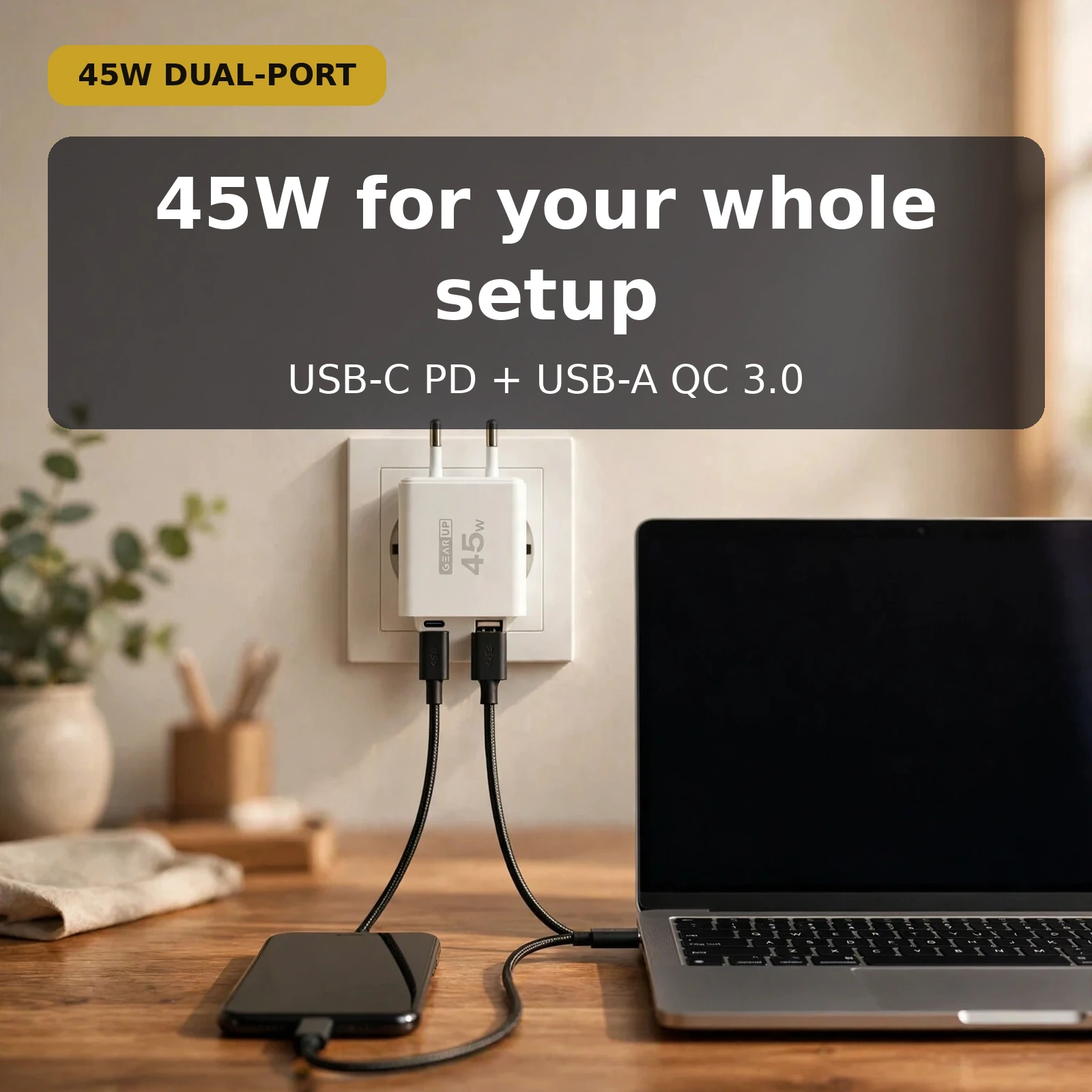 GearUP GP007 45W fast charging dual port wall charger charging laptop and phone