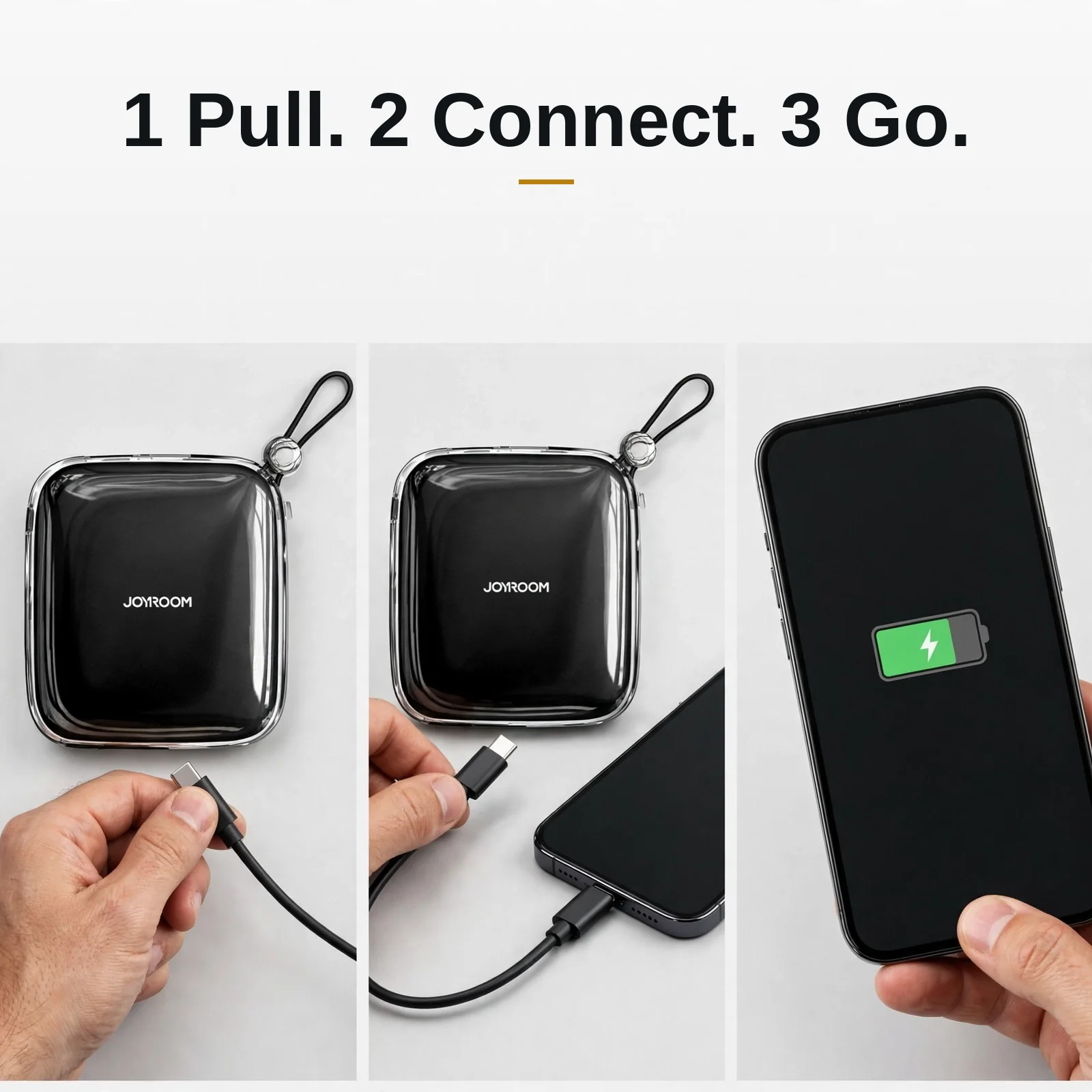Three steps to use the Joyroom JR-L004: pull the cable, connect, and charging starts