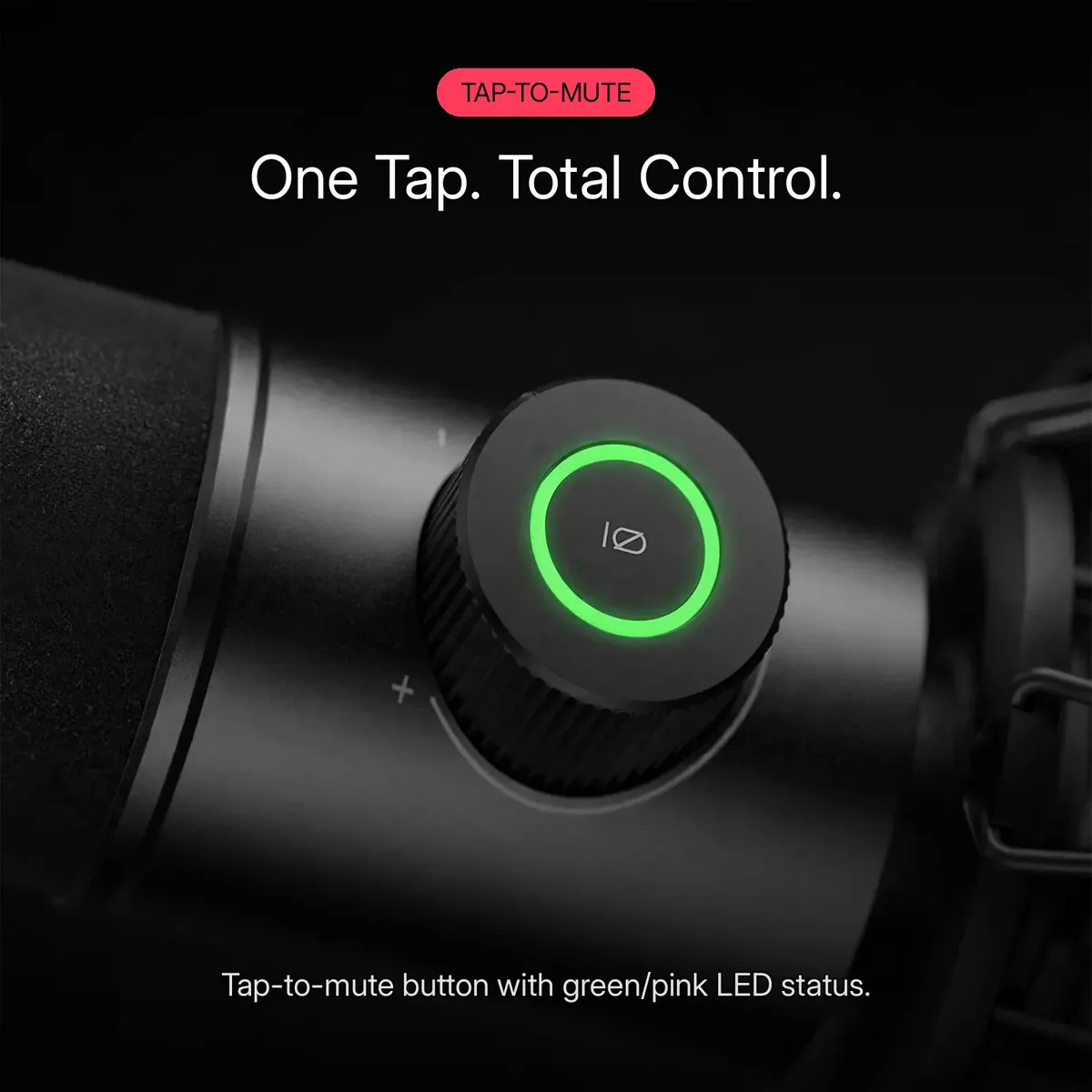 FIFINE K658 tap-to-mute close-up showing the mute button with green LED ring on top of the microphone — One Tap. Total Control. Tap-to-mute button with green/pink LED status.