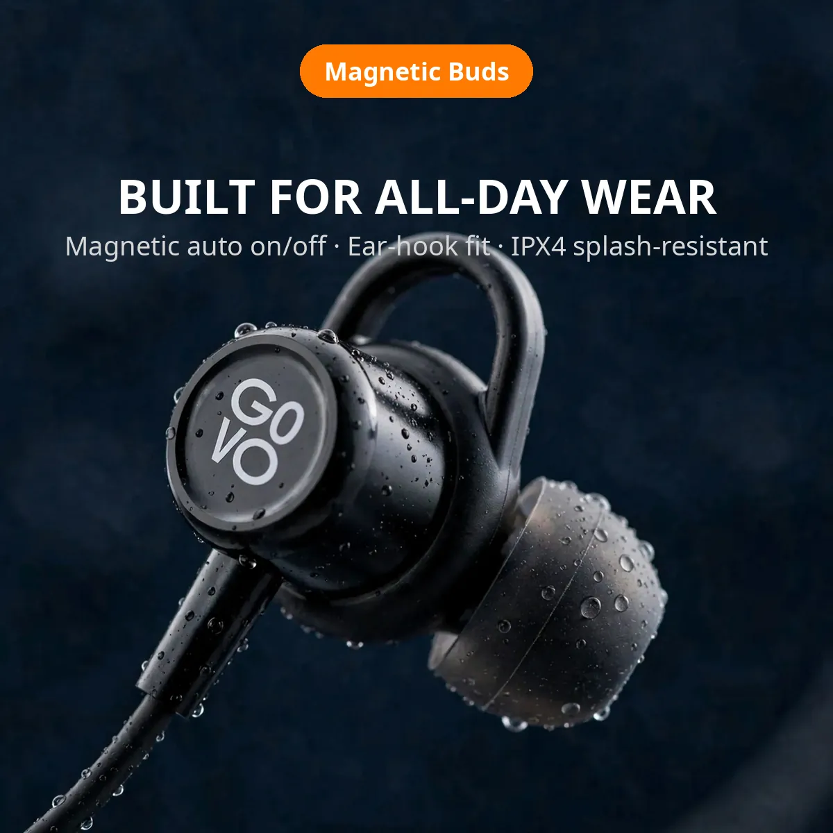 GOVO GoKixx 621 comfort card — Built for All-Day Wear. Magnetic auto on/off, ear-hook fit, IPX4 splash-resistant.