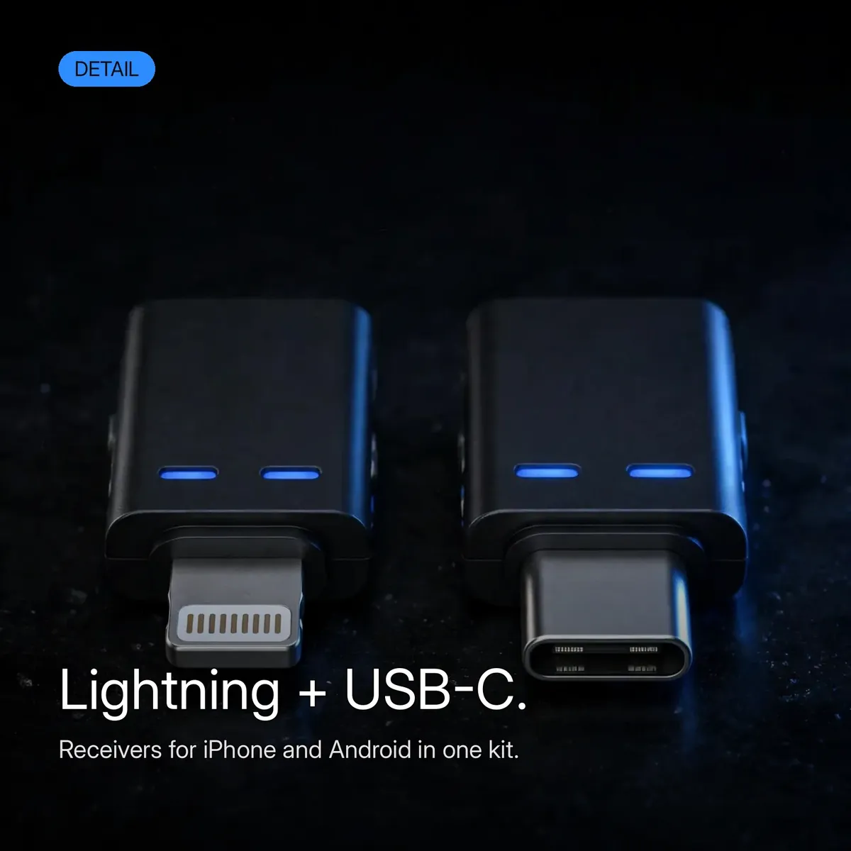 Boyalink 3 detail shot of the Lightning and USB-C receivers — Lightning + USB-C. Receivers for iPhone and Android in one kit.